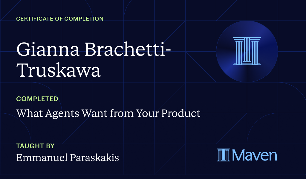 Certificate for What Agents Want from Your Product