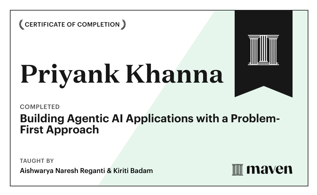 Certificate for Building Agentic AI Applications with a Problem-First Approach