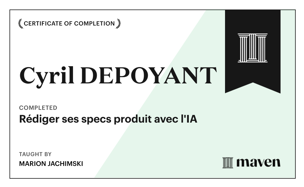 Certificate for AI Discipline | Rédiger ses specs produits avec l'IA