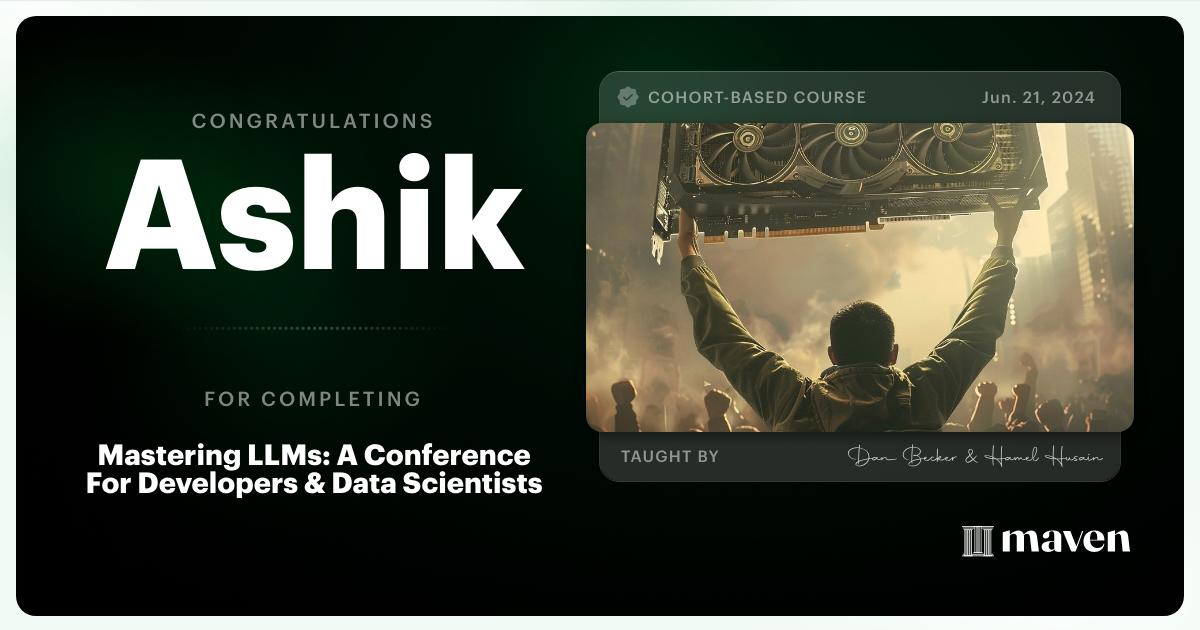 Certificate of Completion for Mastering LLMs For Developers & Data Scientists