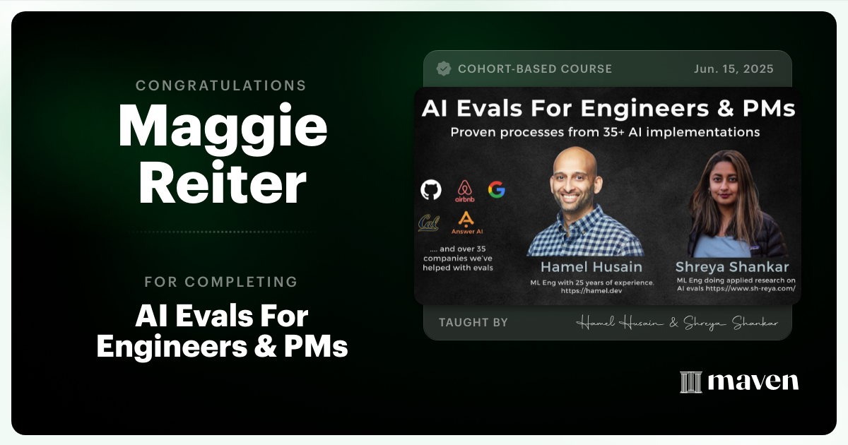 Certificate of Completion for AI Evals For Engineers & PMs