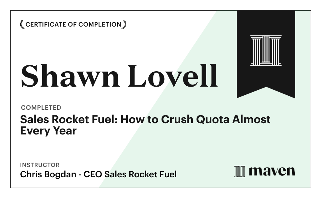Certificate for Sales Rocket Fuel: How to Crush Quota Almost Every Year