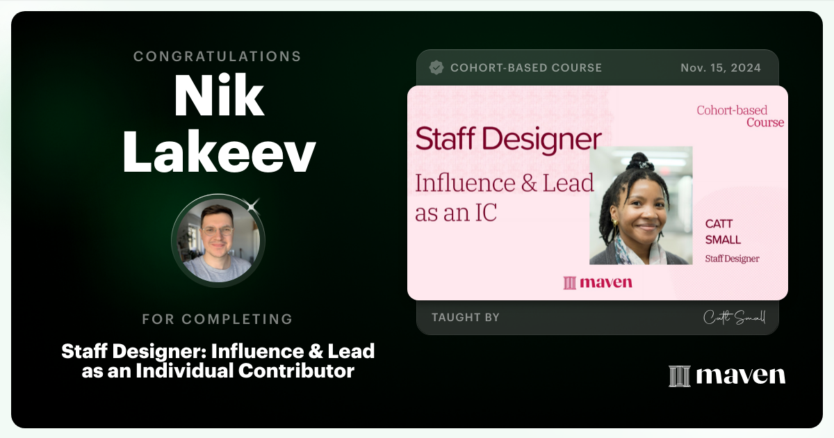 Certificate of Completion for Staff Designer: Influence & Lead as an Individual Contributor