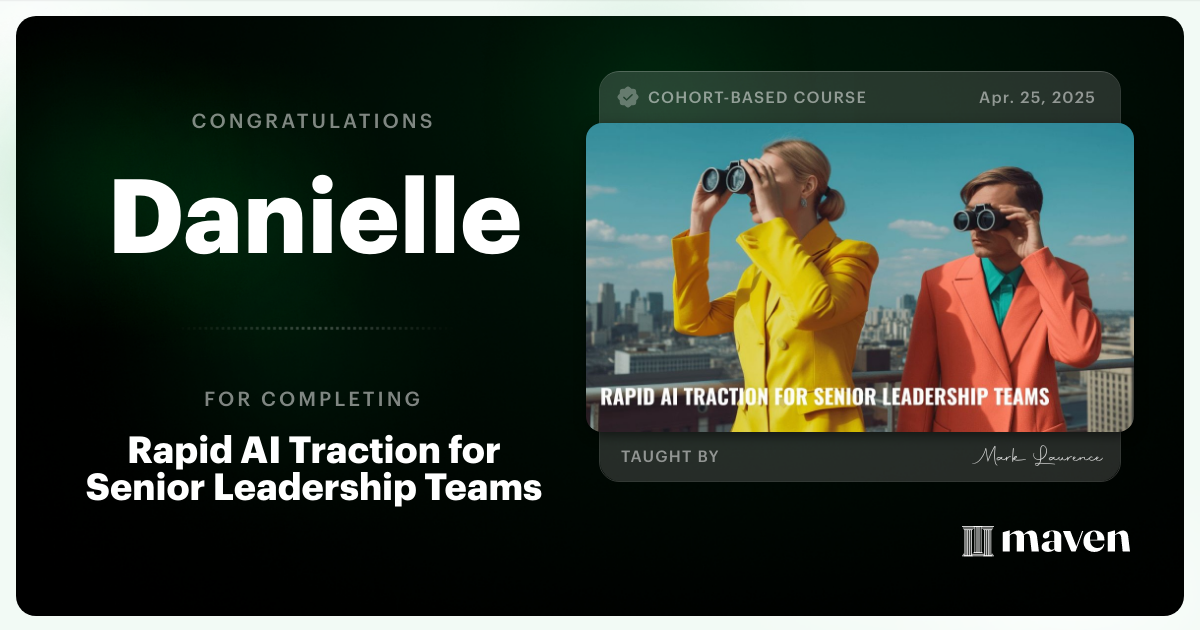 Certificate of Completion for Rapid AI Traction for Senior Leadership Teams