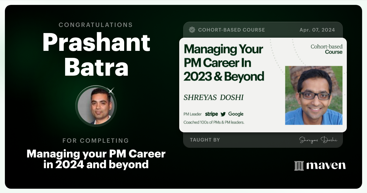 Certificate of Completion for Managing your PM Career in 2025 and beyond