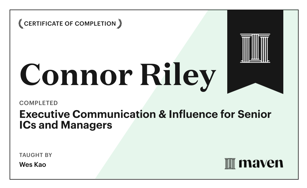 Certificate for Executive Communication & Influence for Senior ICs and Managers