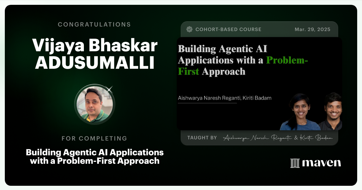 Certificate of Completion for Building Agentic AI Applications with a Problem-First Approach