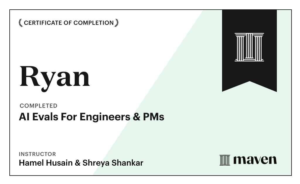 Certificate for AI Evals For Engineers & PMs