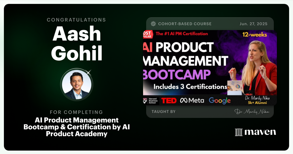 Certificate of Completion for AI Product Management Bootcamp & Certification by AI Product Academy