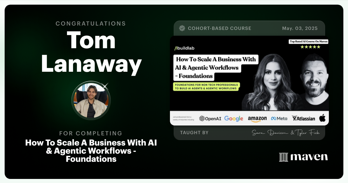 Certificate of Completion for How To Scale A Business With AI & Agentic Workflows - Foundations