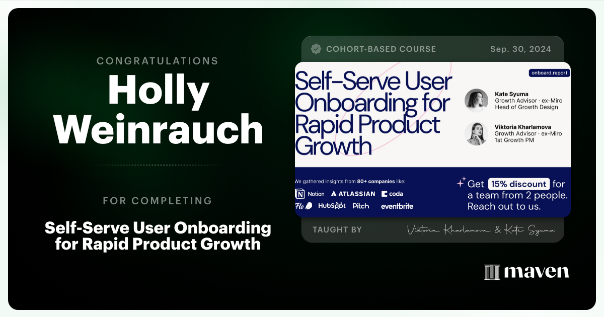 Certificate of Completion for Self-Serve User Onboarding for Rapid Product Growth