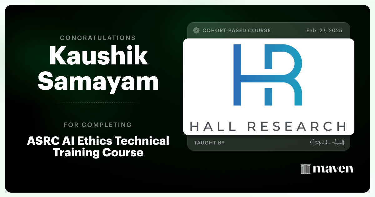 Certificate of Completion for ASRC AI Ethics Technical Training Course