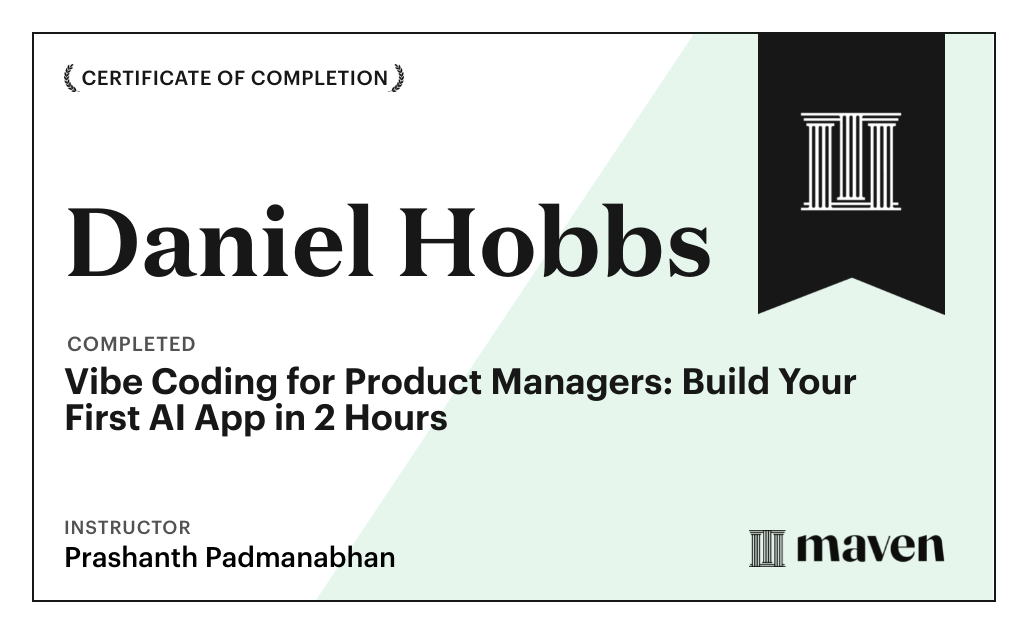 Certificate for Vibe Coding for Product Managers: Build Your First AI App in 2 Hours