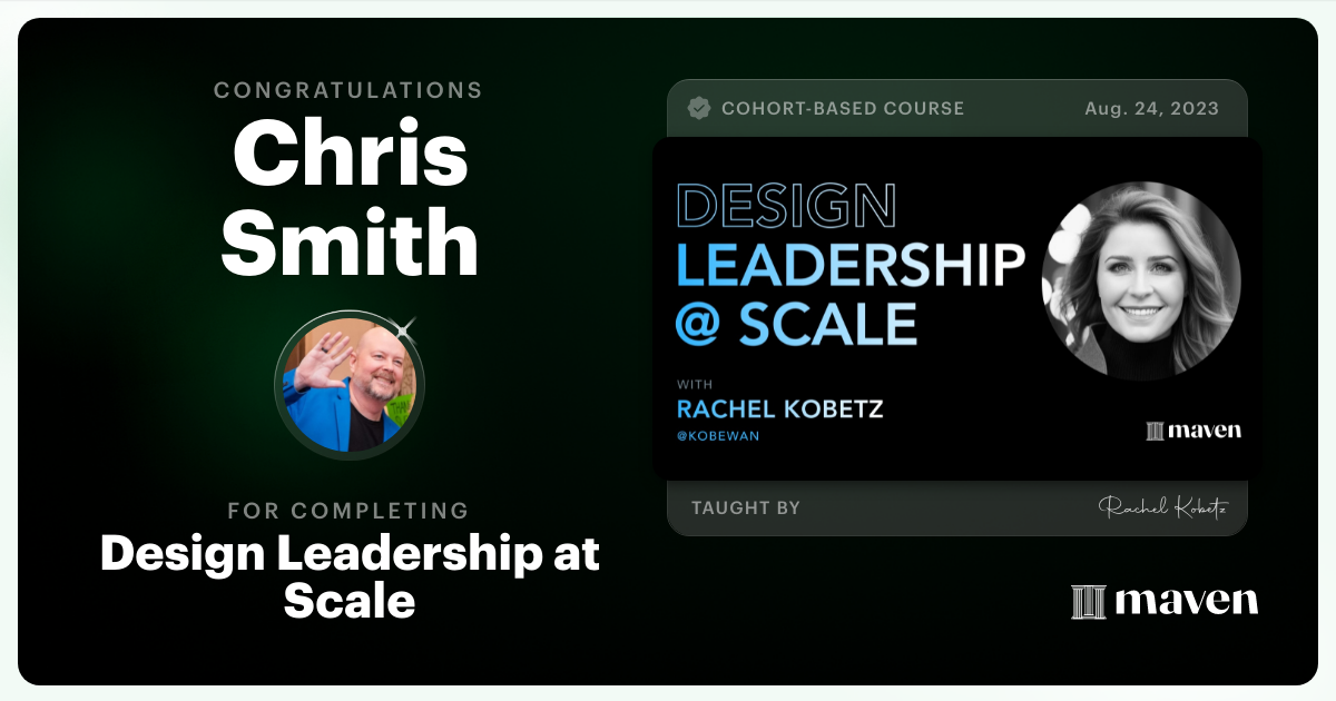 Certificate of Completion for Design Leadership at Scale: Executive