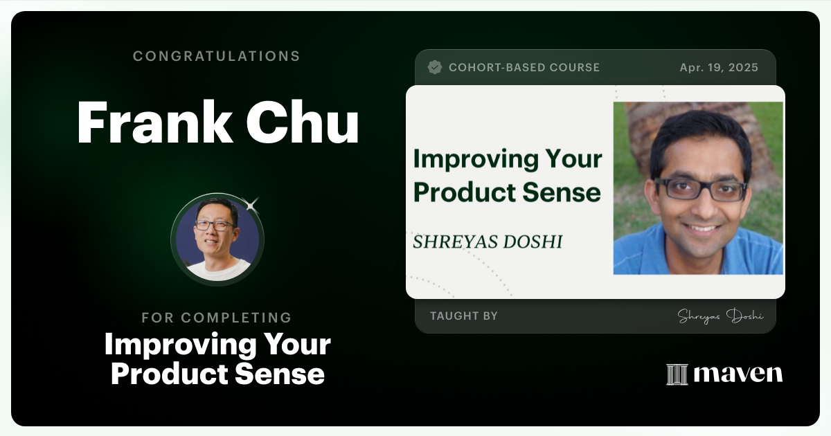 Certificate of Completion for World-class Product Sense in Practice