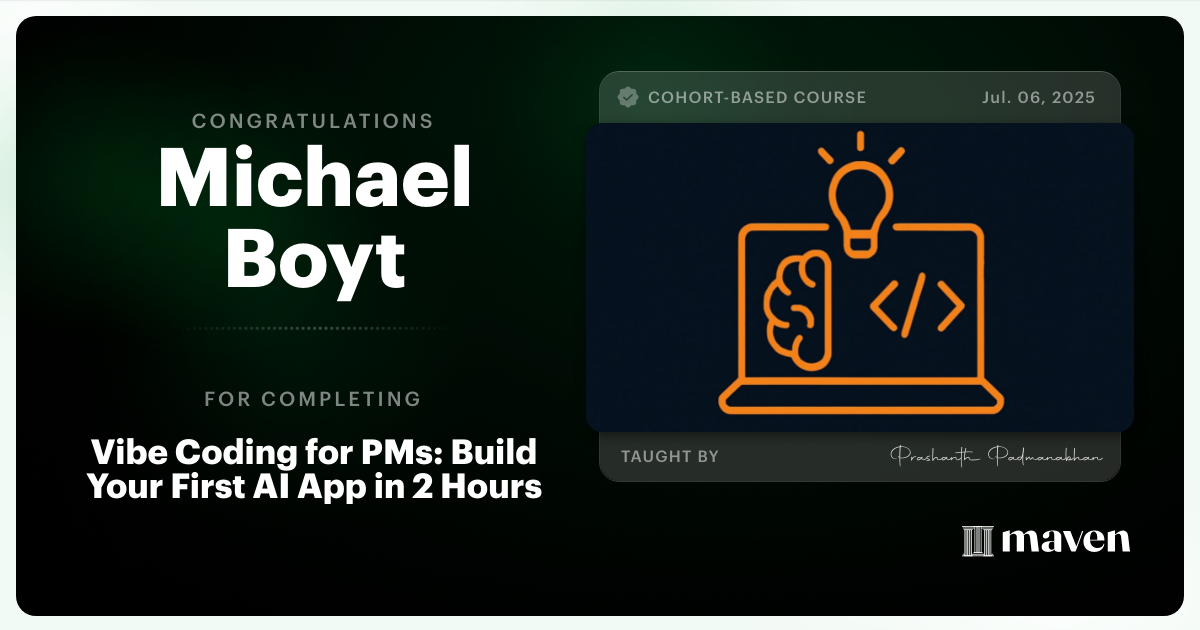 Certificate of Completion for Vibe Coding for Product Managers: Build Your First AI App in 2 Hours