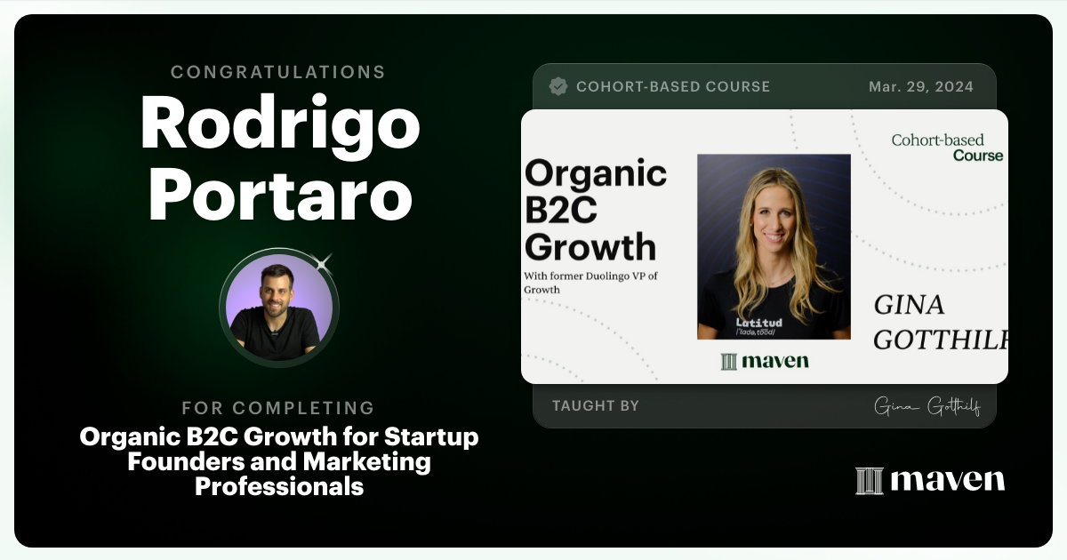 Certificate of Completion for Organic B2C Growth for Startup Founders and Marketing Professionals