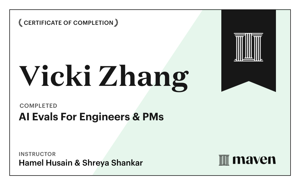 Certificate for AI Evals For Engineers & PMs