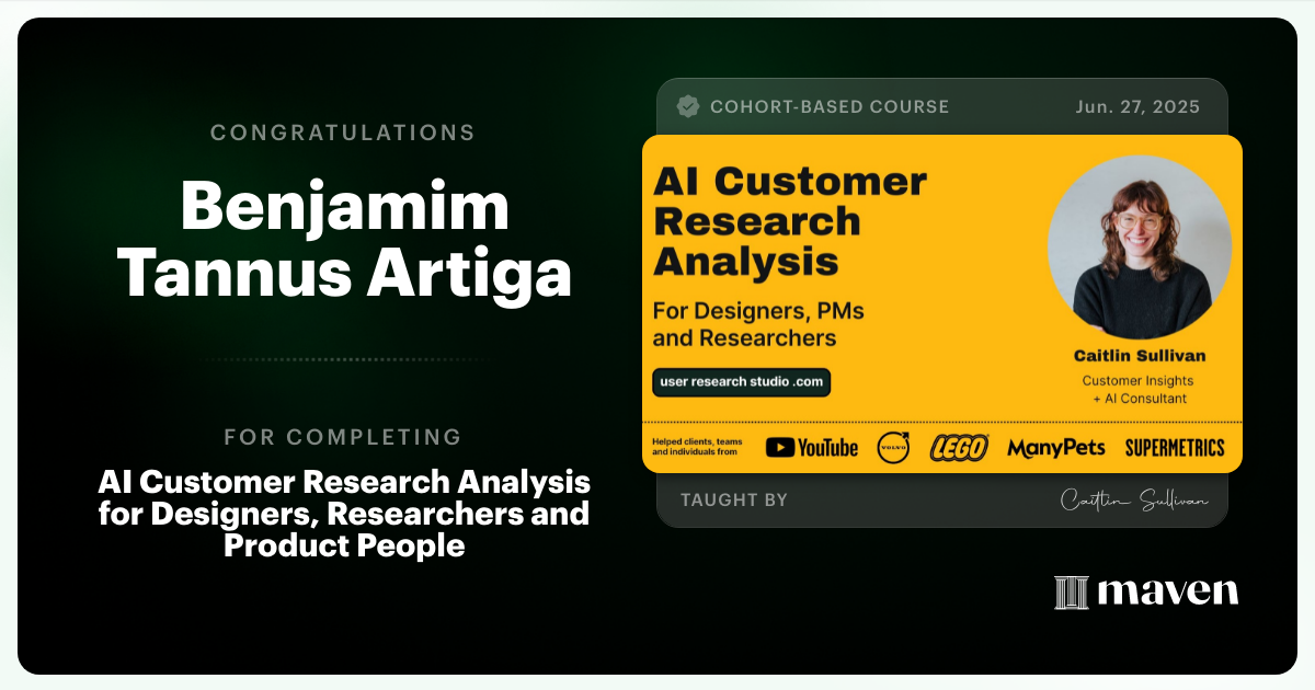 Certificate of Completion for AI Customer Research Analysis for Designers, Researchers and PMs