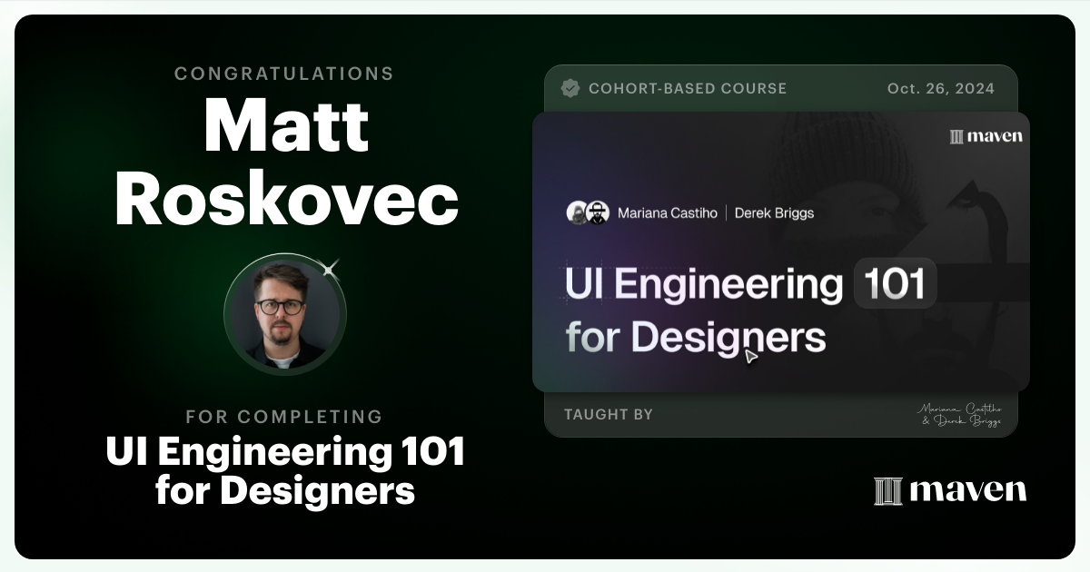 Certificate of Completion for UI Engineering 101 for Designers