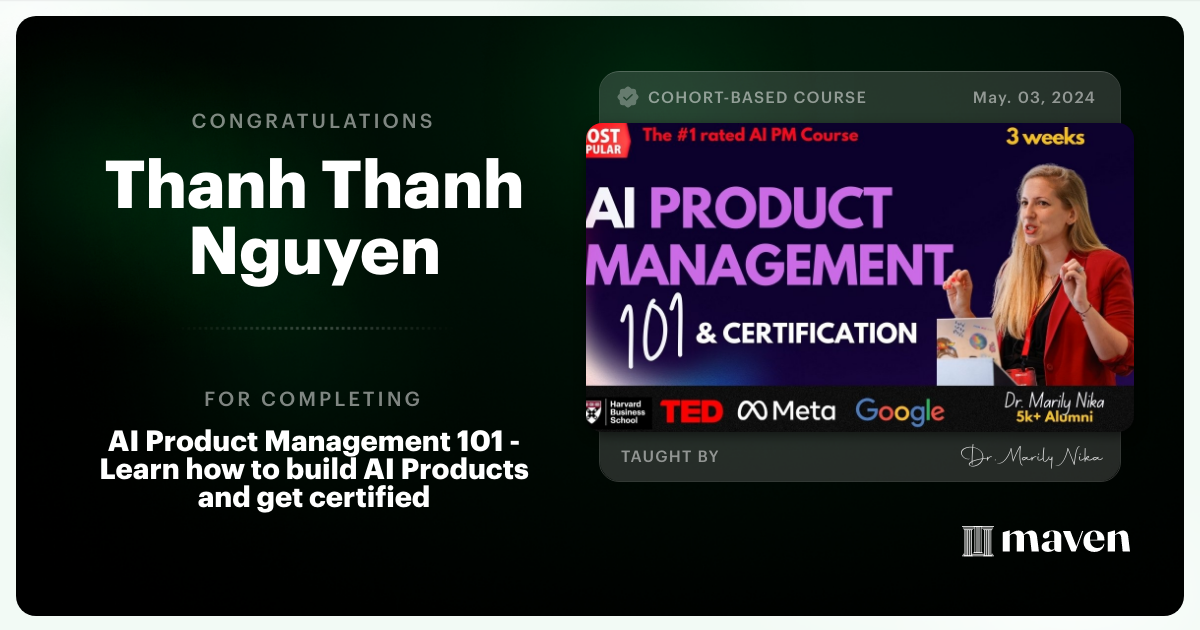 Certificate of Completion for AI Product Management 101 & Certification - Building AI Products end-to-end