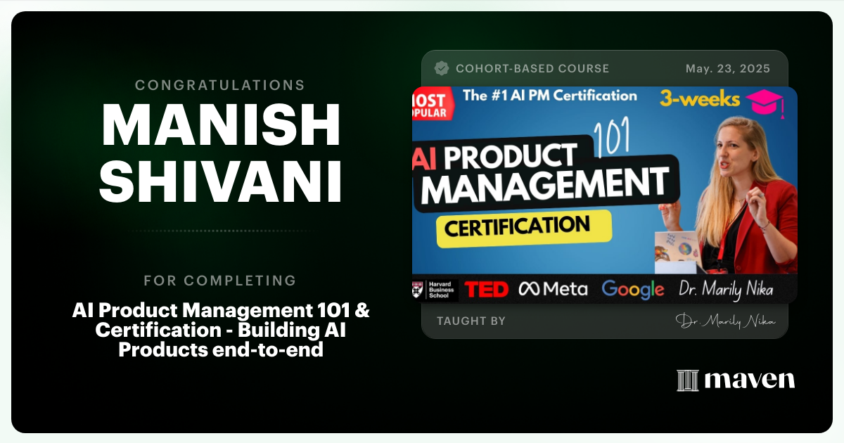 Certificate of Completion for AI Product Management 101 & Certification - Building AI Products end-to-end