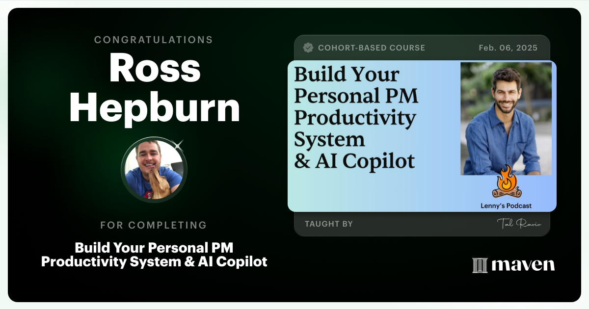 Certificate of Completion for Build Your Personal PM Productivity System & AI Copilot