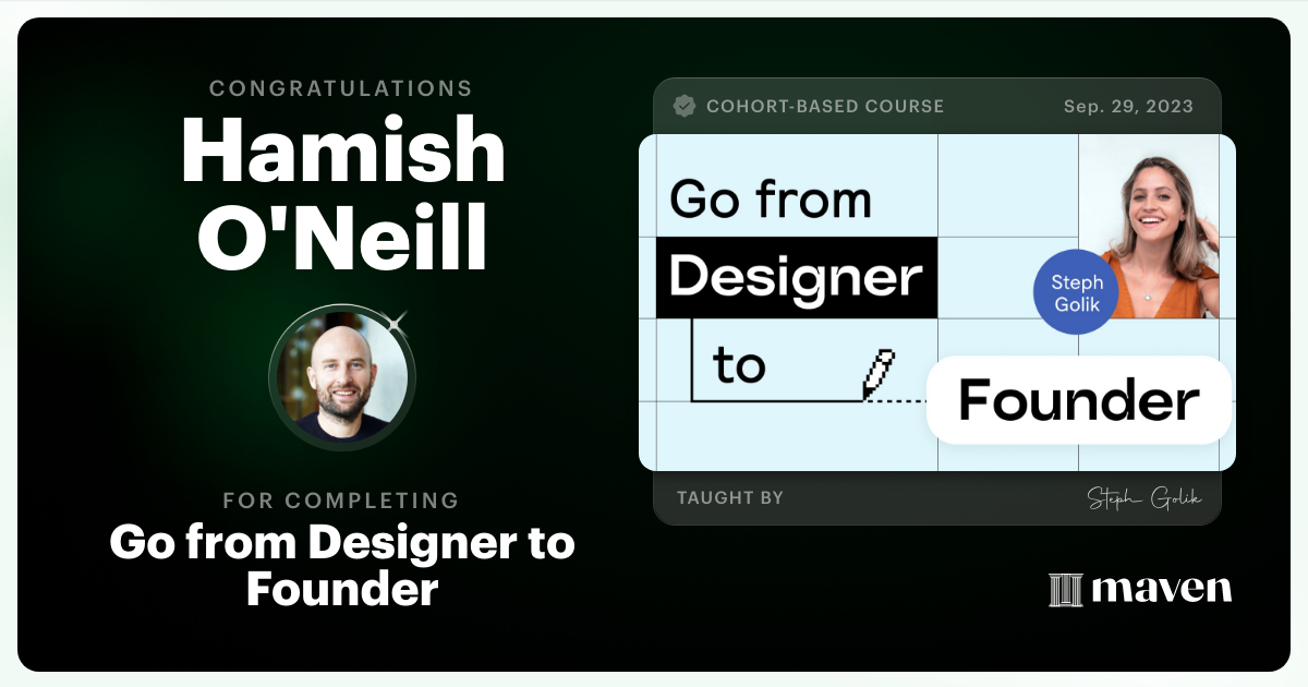 Certificate of Completion for Go from Designer to Founder