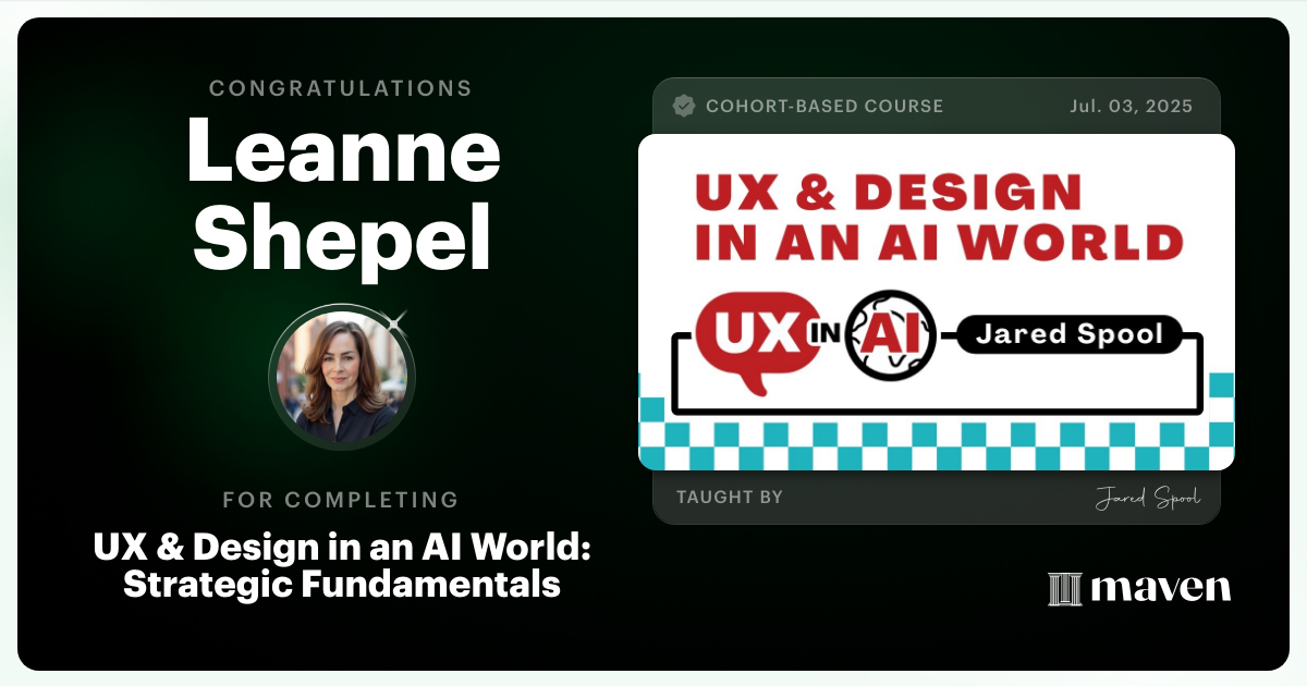 Certificate of Completion for UX & Design for Today's AI Functionality