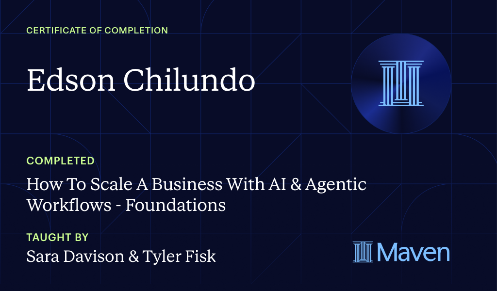 Certificate for How To Scale A Business With AI & Agentic Workflows - Foundations