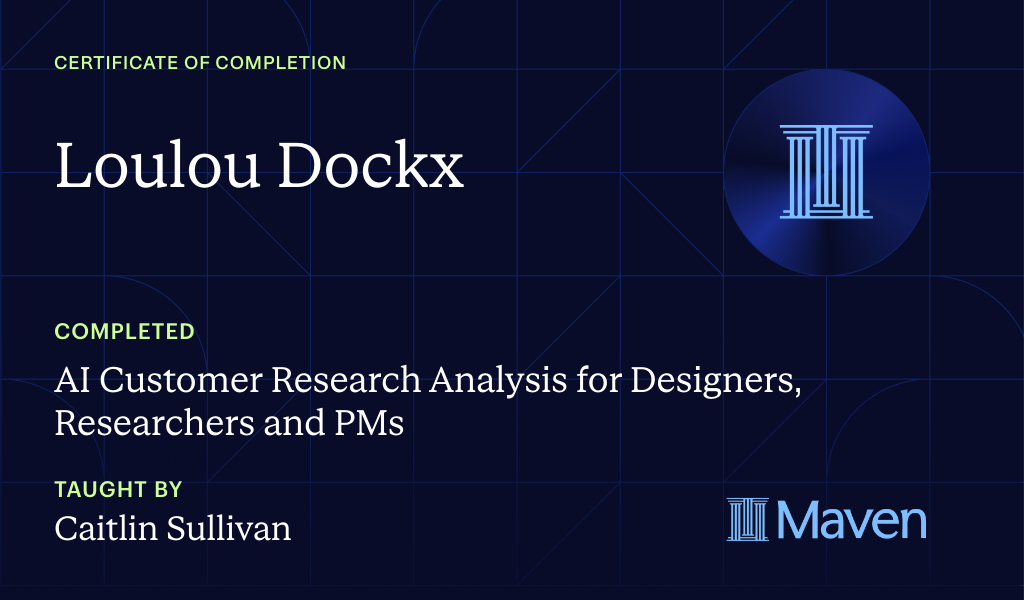 Certificate for AI Customer Research Analysis for Designers, Researchers and PMs