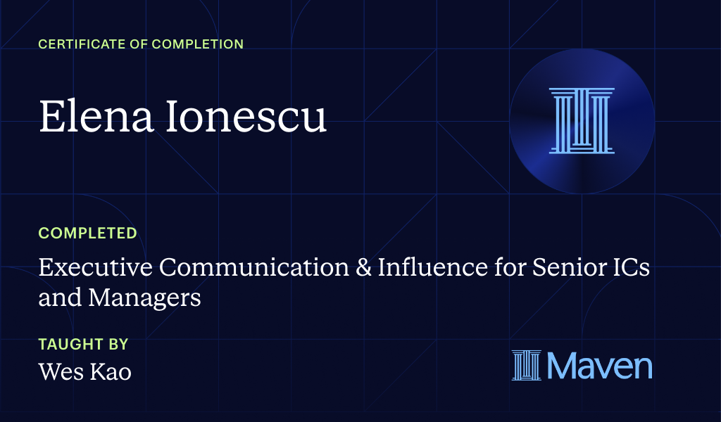Certificate for Executive Communication & Influence for Senior ICs and Managers