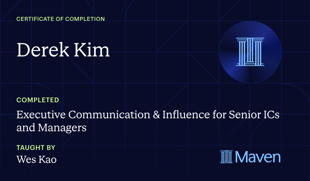 Certificate for Executive Communication & Influence for Senior ICs and Managers