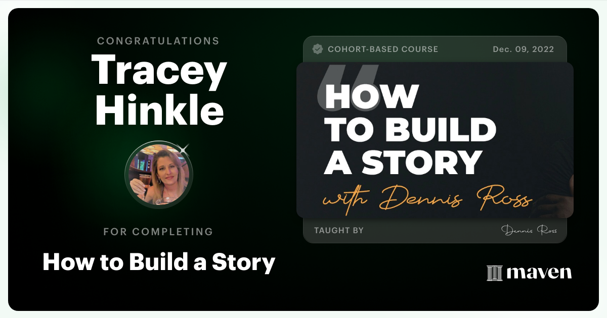 Certificate of Completion for Innovative Storytelling with Dennis Ross