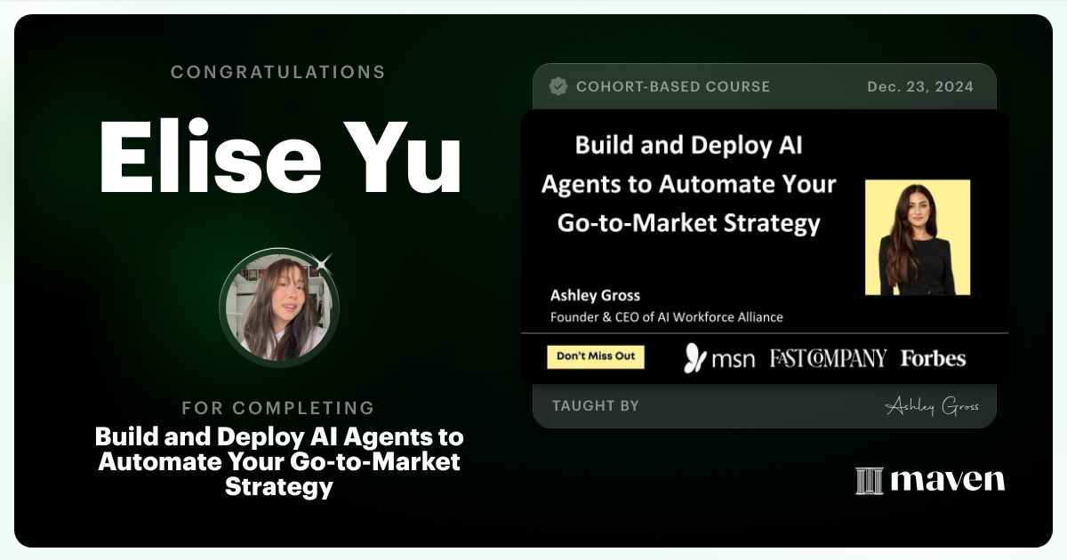 Certificate of Completion for Build and Deploy AI Agents to Automate Your Go-to-Market Strategy