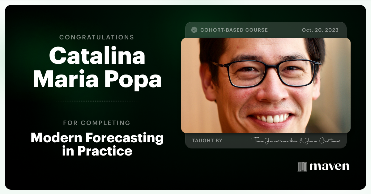 Certificate of Completion for Modern Forecasting in Practice