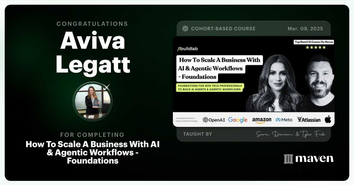 Certificate of Completion for How To Scale A Business With AI & Agentic Workflows - Foundations