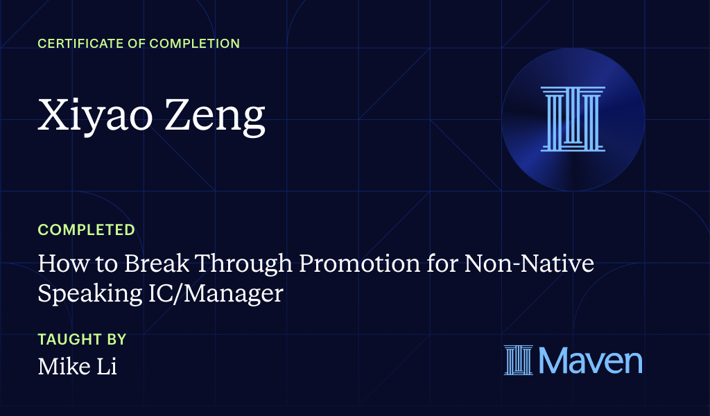 Certificate for How to Break Through Promotion for Non-Native Speaking IC/Manager