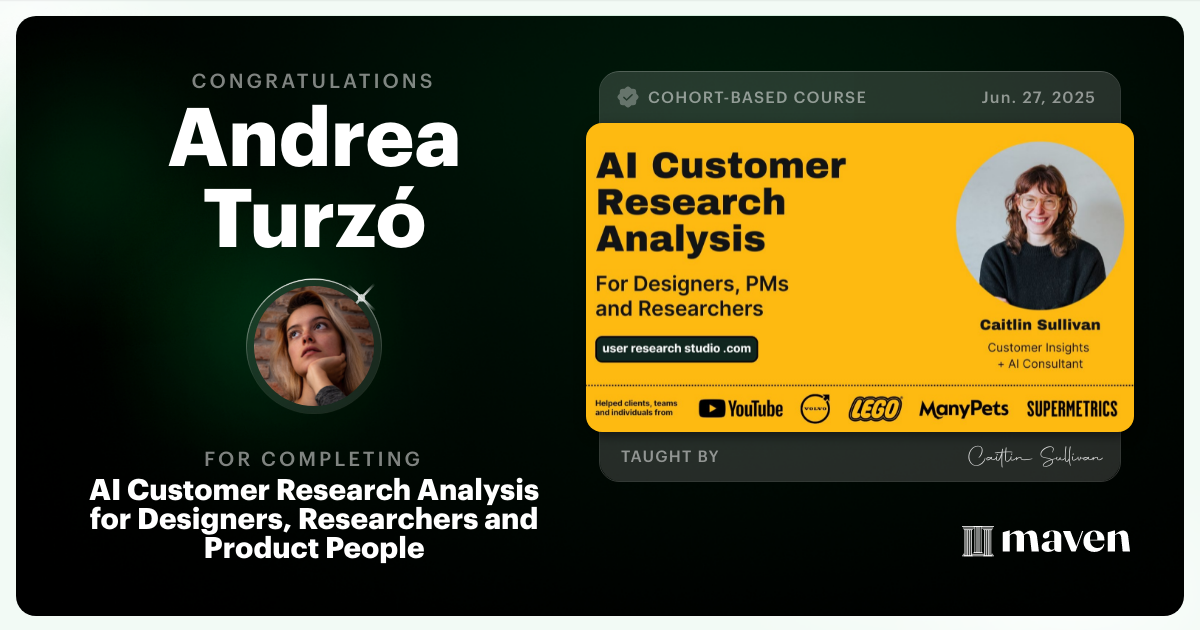 Certificate of Completion for AI Customer Research Analysis for Designers, Researchers and PMs