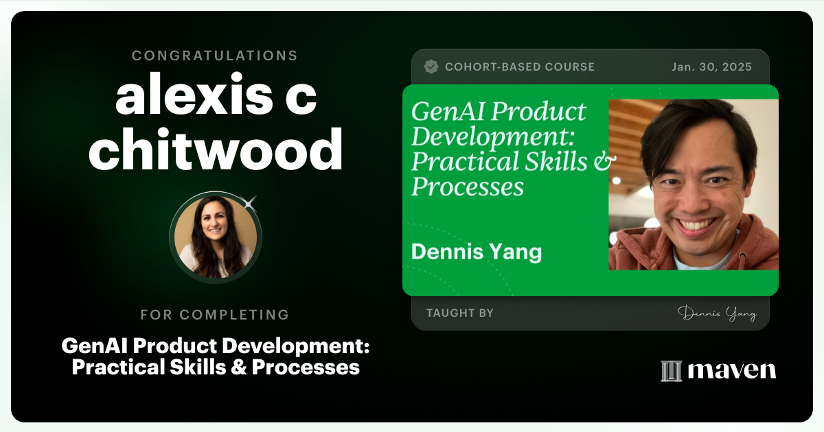 Certificate of Completion for GenAI Product Development: Practical Skills & Processes