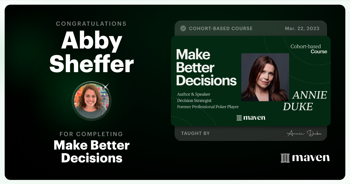 Certificate of Completion for Make Better Decisions