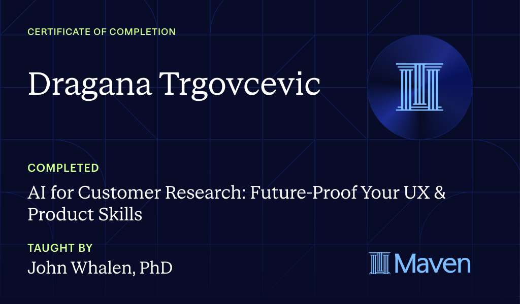 Certificate for AI for Customer Research: Future-Proof Your UX & Product Skills