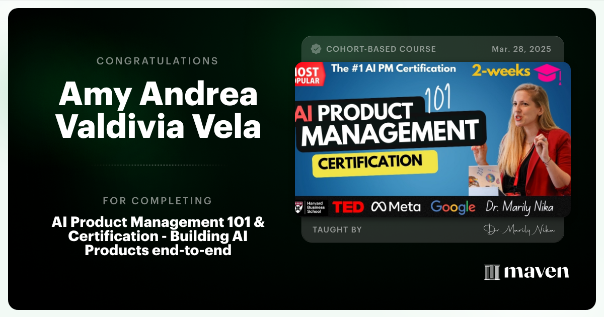 Certificate of Completion for AI Product Management 101 & Certification - Building AI Products end-to-end