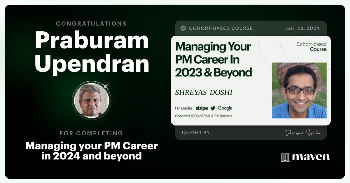 Certificate of Completion for Managing your PM Career in 2025 and beyond