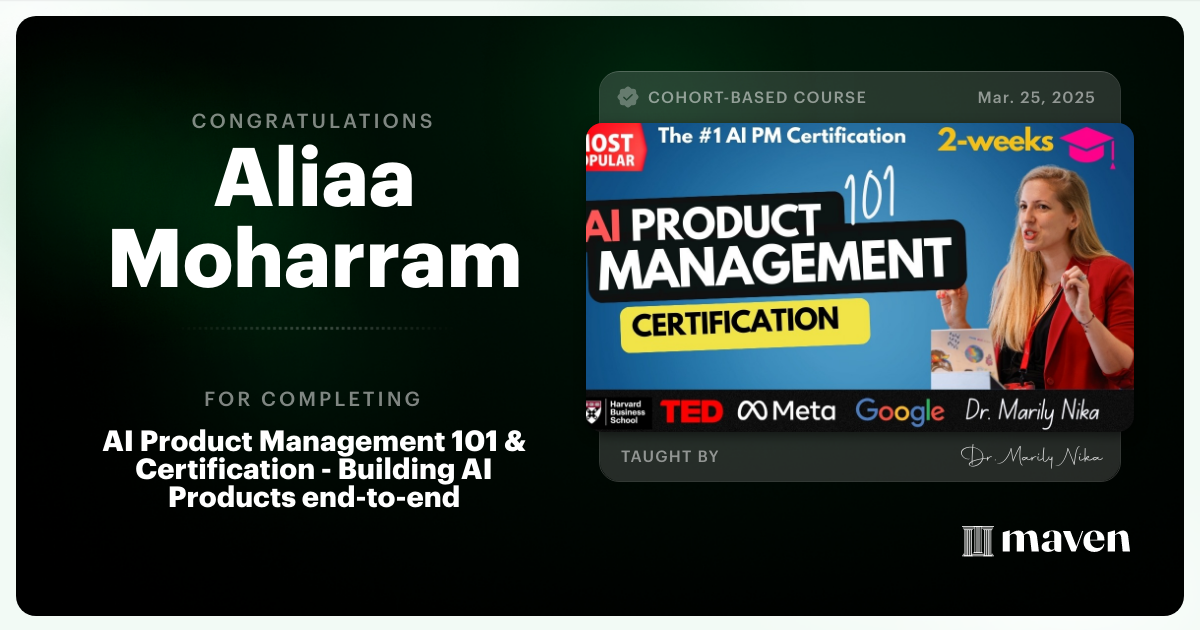Certificate of Completion for AI Product Management 101 & Certification - Building AI Products end-to-end