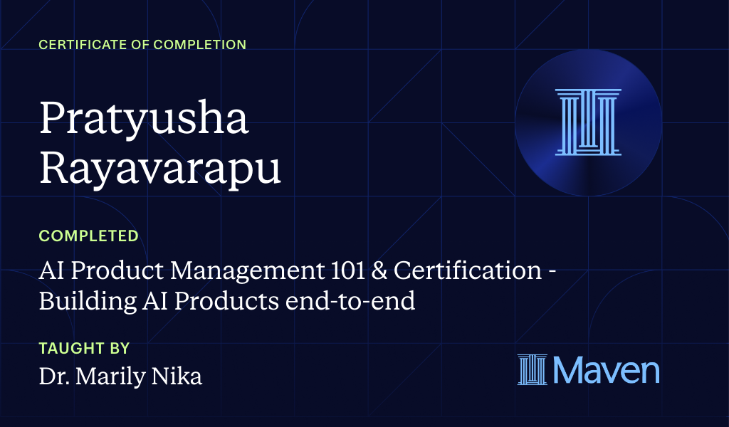 Certificate for AI Product Management 101 & Certification - Building AI Products end-to-end
