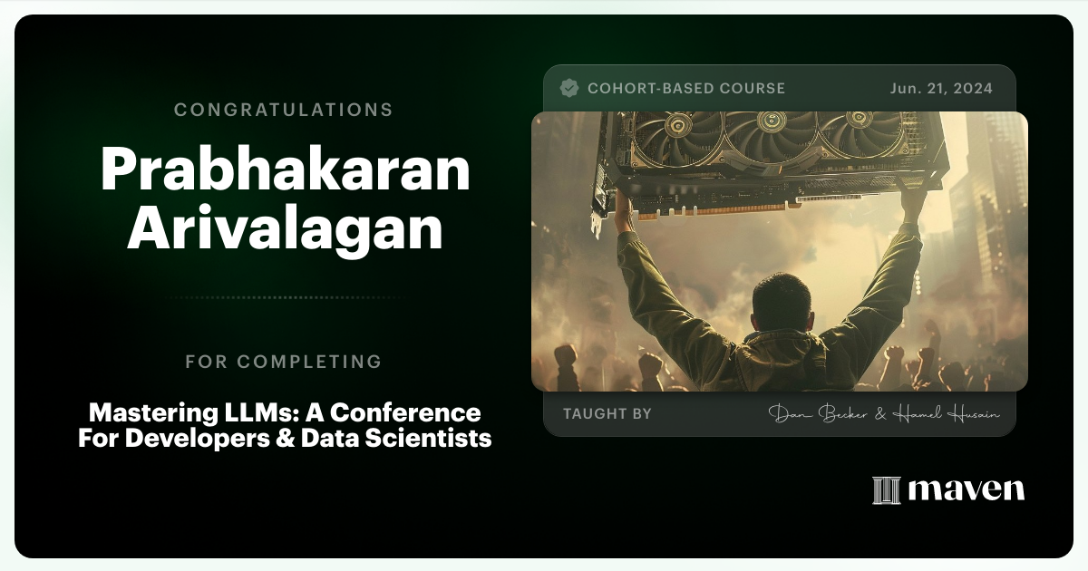 Certificate of Completion for Mastering LLMs For Developers & Data Scientists