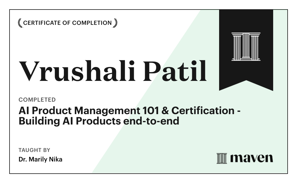 Certificate for AI Product Management 101 & Certification - Building AI Products end-to-end