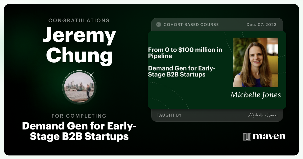 Certificate of Completion for Demand Gen for Early-Stage B2B Startups
