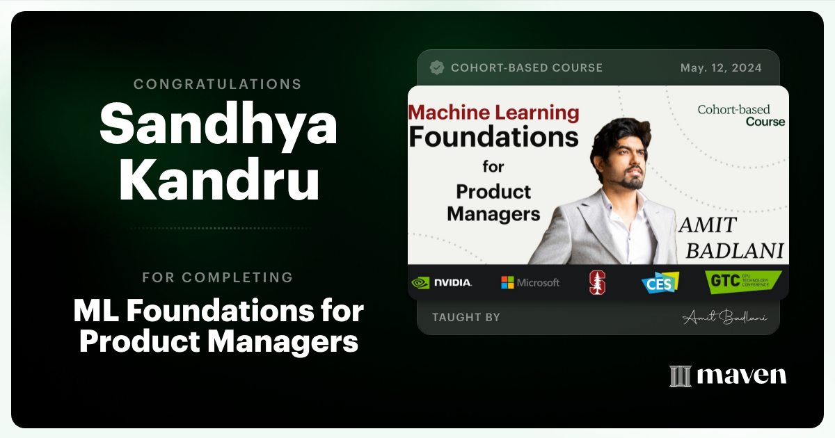 Certificate of Completion for ML Foundations for Product & Business Leaders